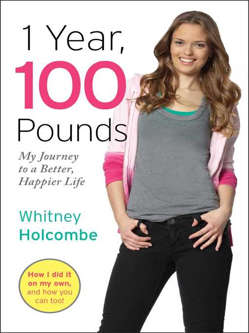 Title details for 1 Year, 100 Pounds by Whitney Holcombe - Available